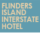 Flinders Island Interstate Hotel - Goulburn Accommodation