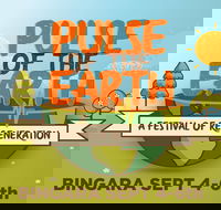 Pulse of the Earth Festival - a festival of Regeneration - Goulburn Accommodation
